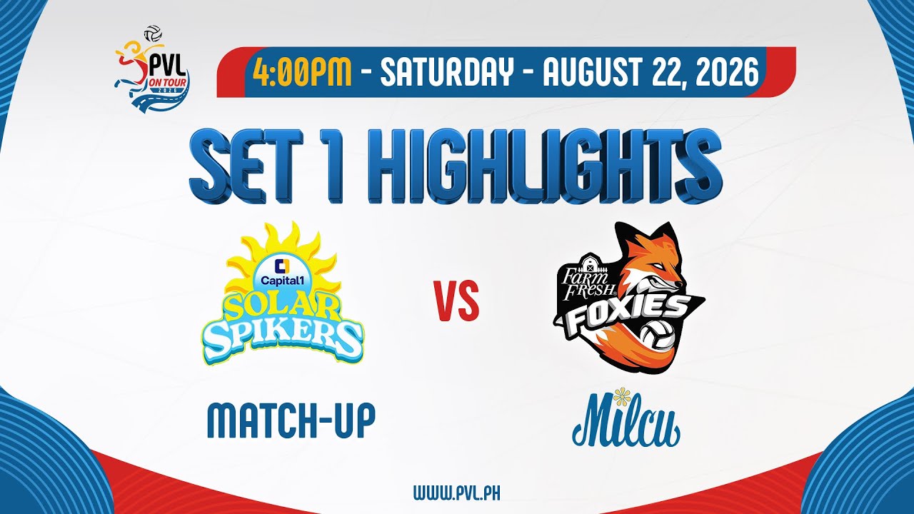 Capital1 Solar Spikers vs. Farm Fresh Foxies - 1st Set Highlights background