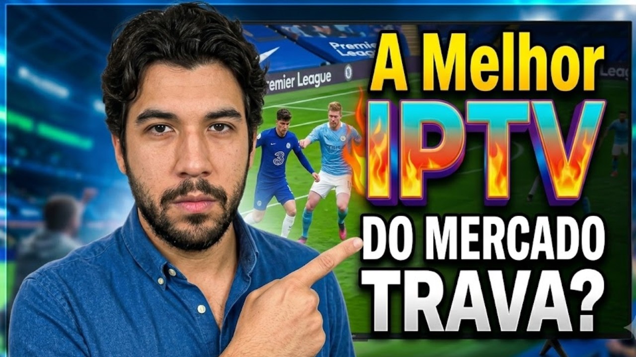 Melhor iptv de 2026 do mercado : Dá para assistir Futebol, Séries e filmes sem Travar? background