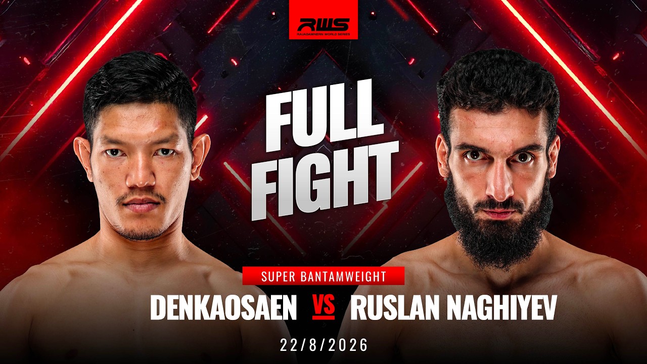 Full Fight l Denkaosaen vs Ruslan Naghiyev l เด่นเก้าแสน vs รูซลาน นากิเยฟ l RWS background