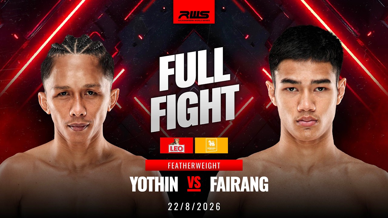 Full Fight l Yothin vs Fairang l โยธิน vs ไฟแรง l RWS background
