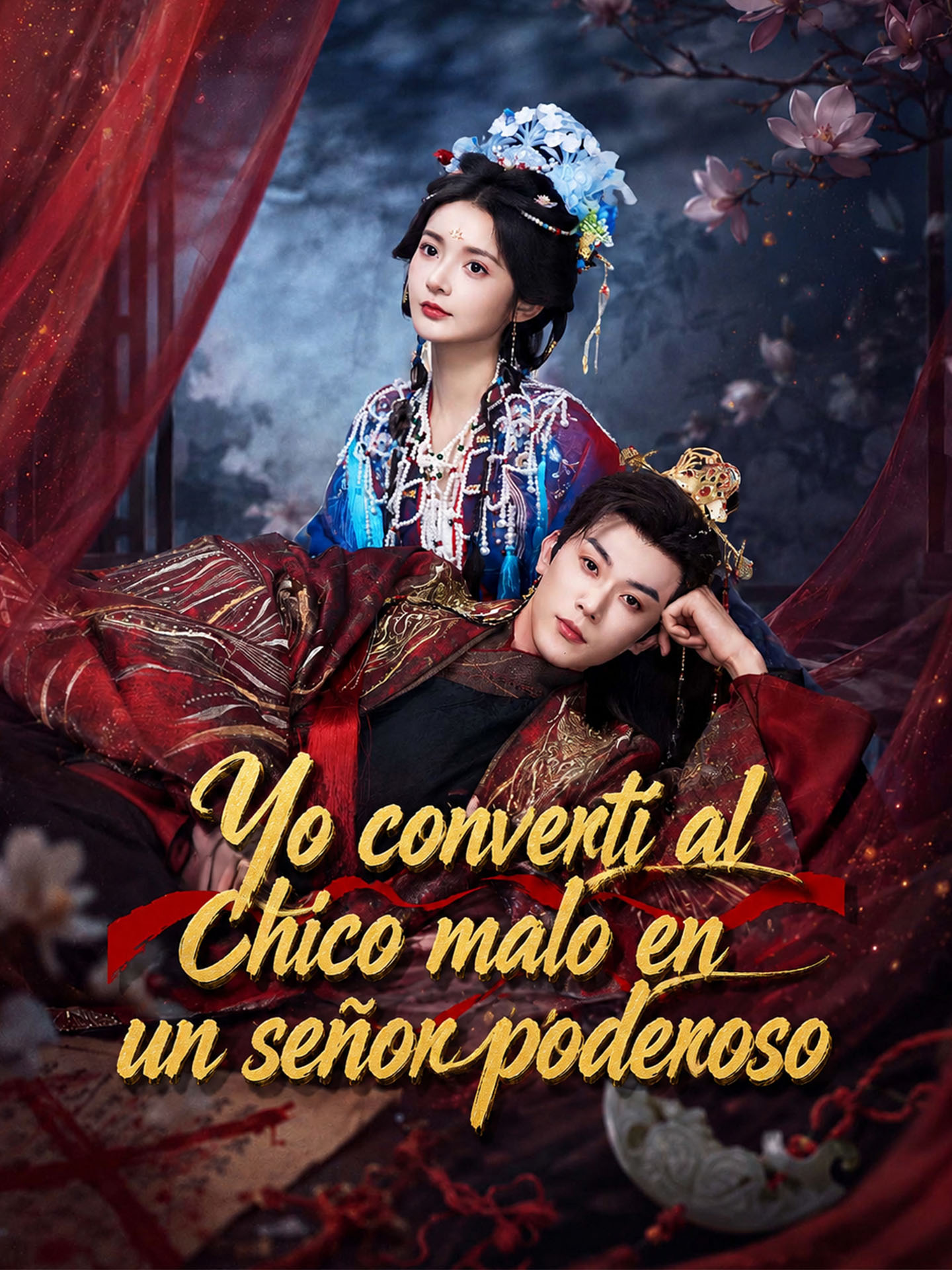Yo convertí al chico malo en un señor poderoso poster