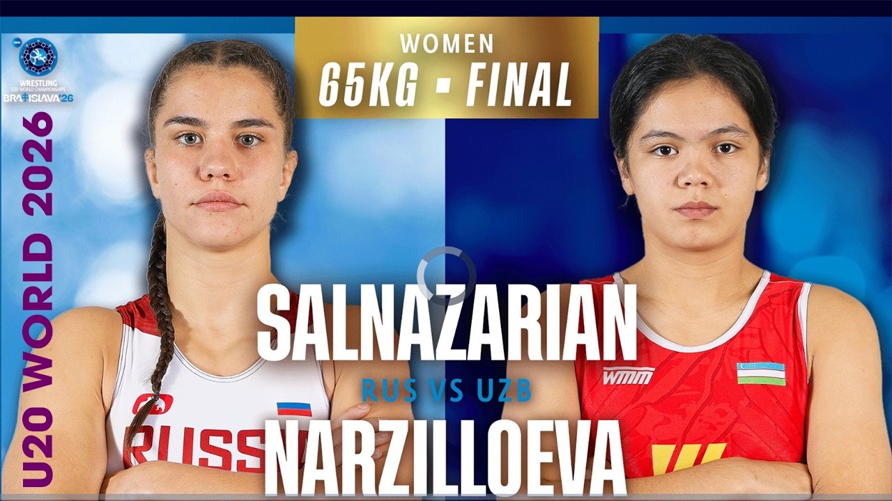 🏅 BEST 🇷🇺😱🇺🇿 Margarita SALNAZARIAN vs Mukhayyo NARZILLOEVA | 2026 U20 World Championships | WW 65Kg background