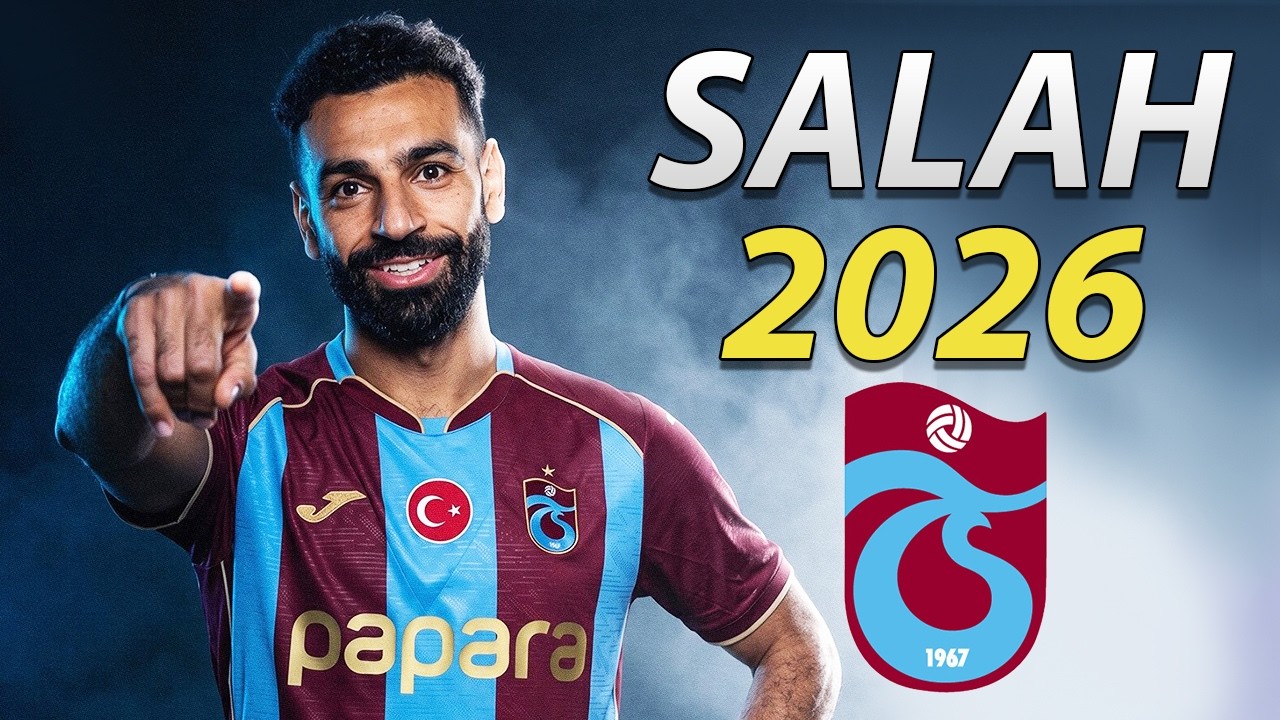 Mohamed Salah ● Welcome to Trabzonspor 2026 🔵🟣🇪🇬 Best Goals, Skills & Assists background