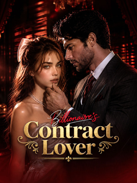 Billionaire's Contract Lover