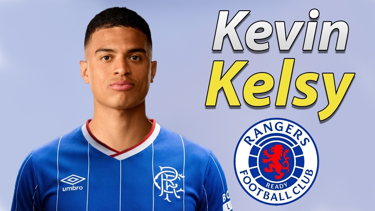 Kevin Kelsy β Welcome to Rangers 2026 π΄βͺπ΅π»πͺ Best Goals & Skills background