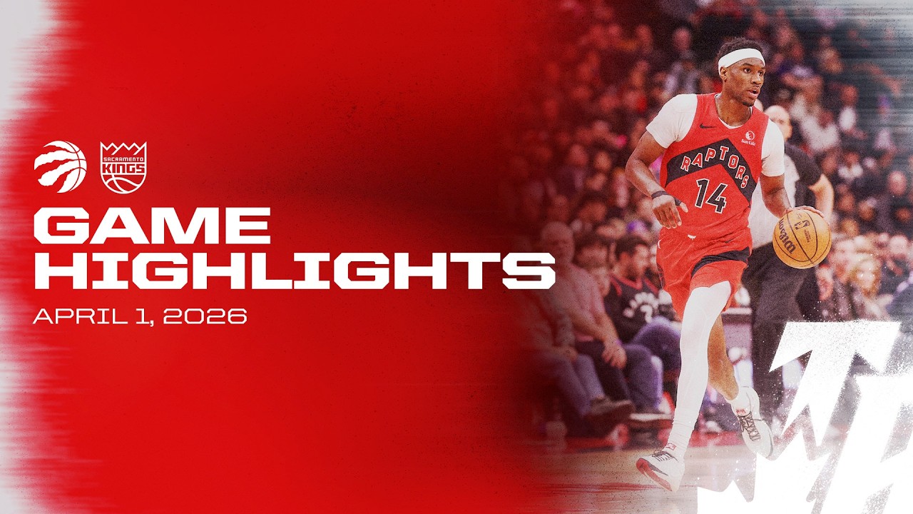 Raptors at Kings Game Highlights | April 01, 2026 background