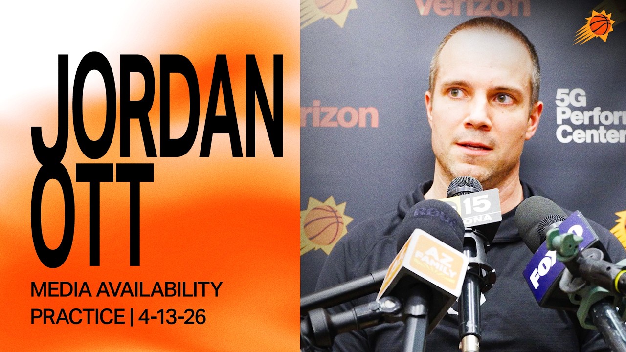 Head Coach Jordan Ott Practice Media Availability: Phoenix Suns | 4-13-26 background