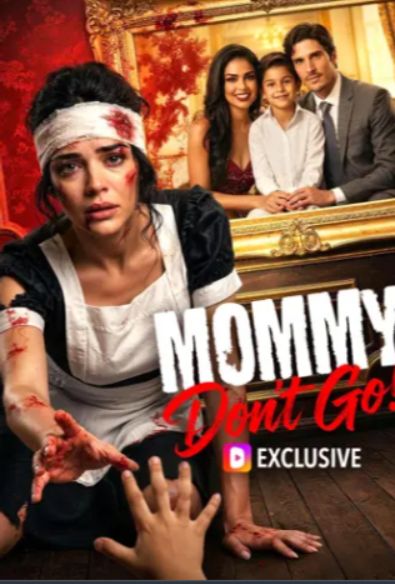 mommy, don't go poster