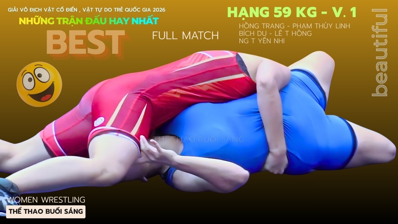 Vật Nữ - Giải Vô Địch Trẻ Quốc Gia 2026 - 59kg V1. Vietnamese Women's Wrestling background