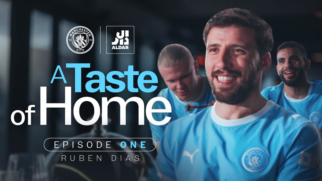 A Taste of Home | Rúben Dias talks food, family and Portugal 🇵🇹 background