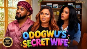 ODOGWU'S SECRET WIFE - 123Movies