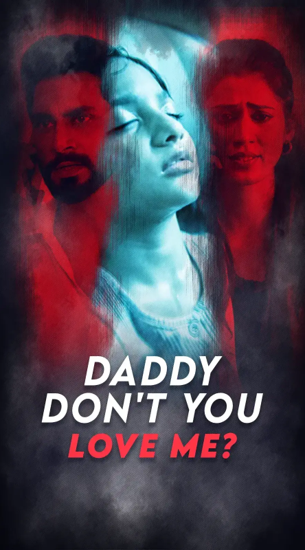 Daddy Don't You Love Me? poster