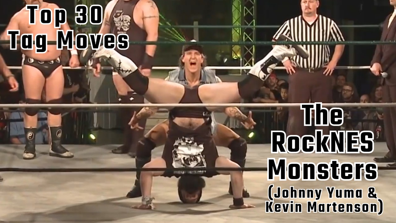 Top 30 Tag Team Moves of the RockNES Monsters (Johnny Yuma & Kevin Martenson) background