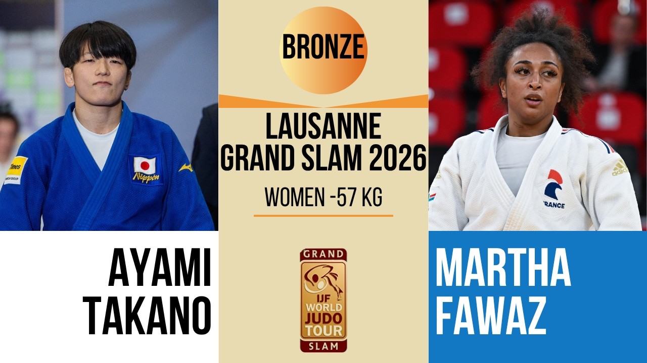 Ayami TAKANO VS Martha FAWAZ | Lausanne Grand Slam 2026 | BRONZE -57 kg background