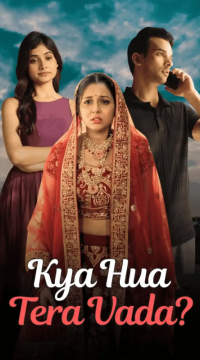 Kya Hua Tera Waada