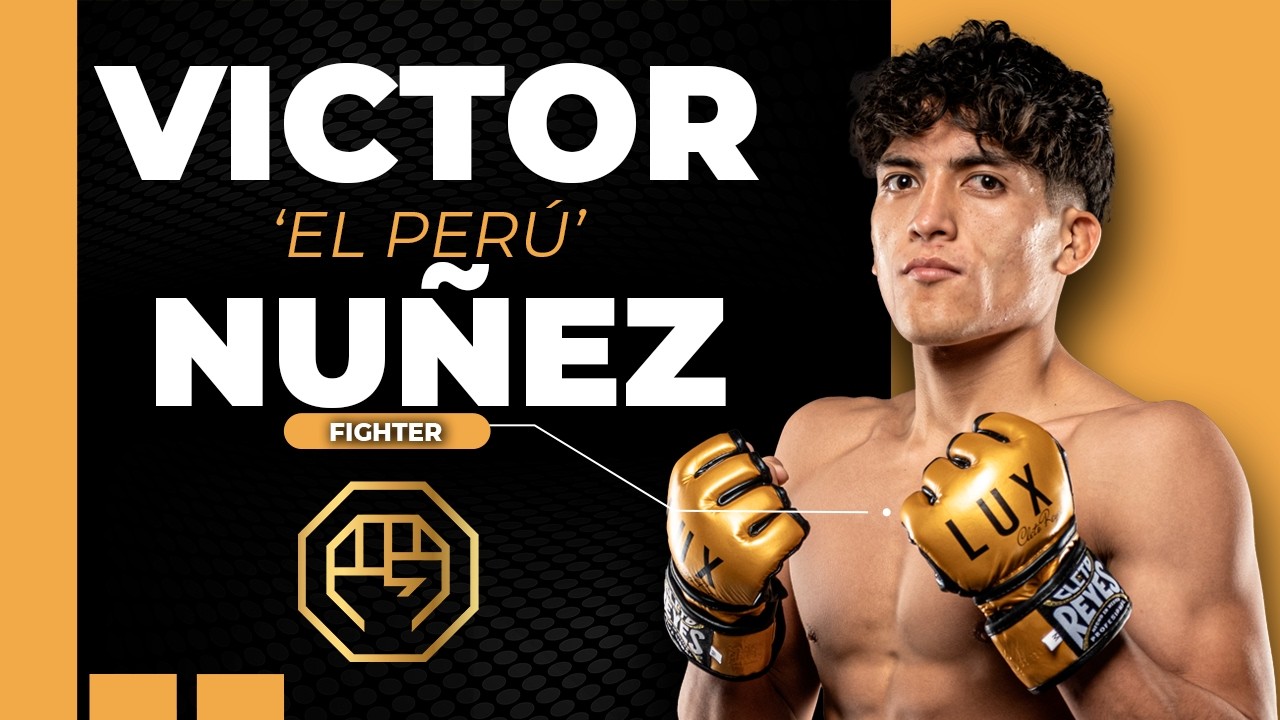 Víctor "El Perú" Núñez, dedicando su vida a ser de los mejores peleadores mundiales #luxfightleague background