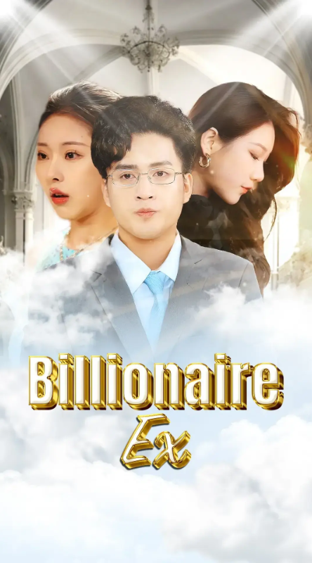 Billionaire Ex poster