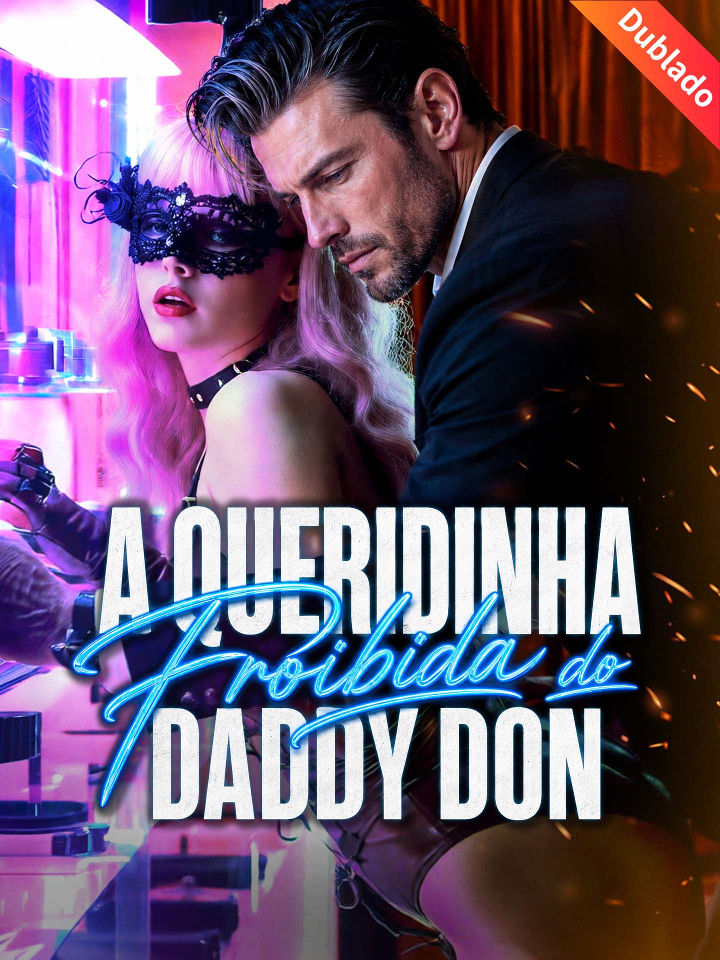 [Dublado]A Queridinha Proibida do Daddy Don poster