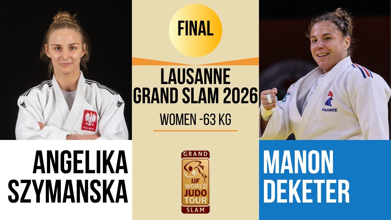 Angelika SZYMANSKA VS Manon DEKETER | Lausanne Grand Slam 2026 | GOLD -63 kg background