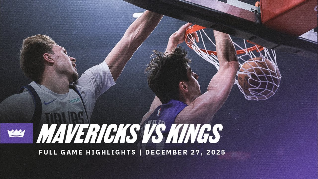 Kings defeat the Mavs! | Full Team Highlights 12.27.25 background