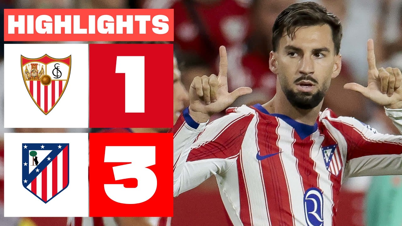 SEVILLA FC 1 - 3 ATLÉTICO DE MADRID | RESUMEN LALIGA EA SPORTS background