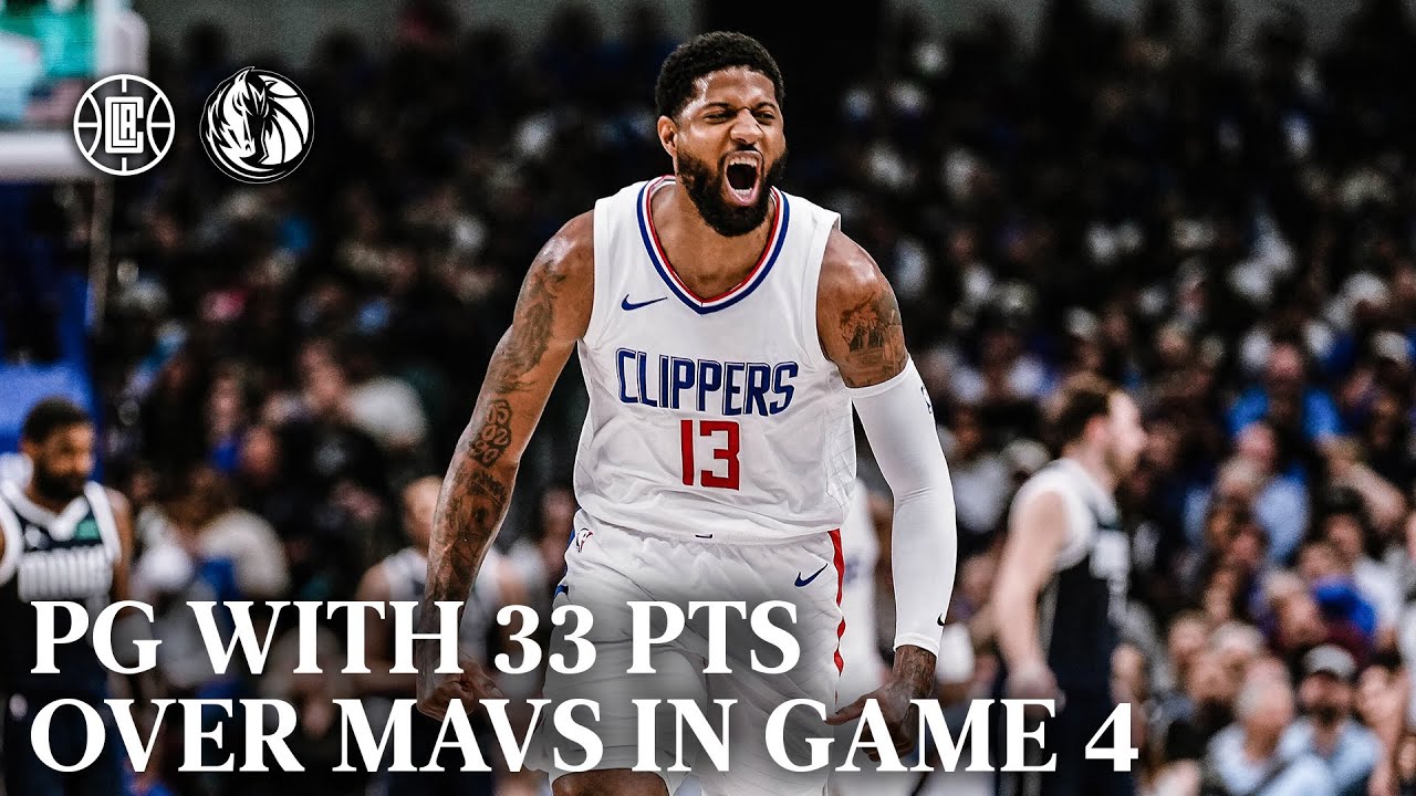 Paul George Drops 33 PTS vs. Mavericks in Game 4 | LA Clippers background