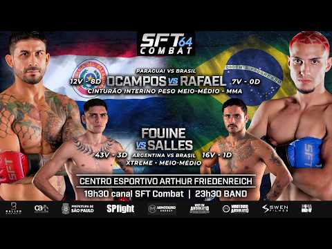 SFT Combat 64 | Brasil x Paraguai + Brasil x Argentina