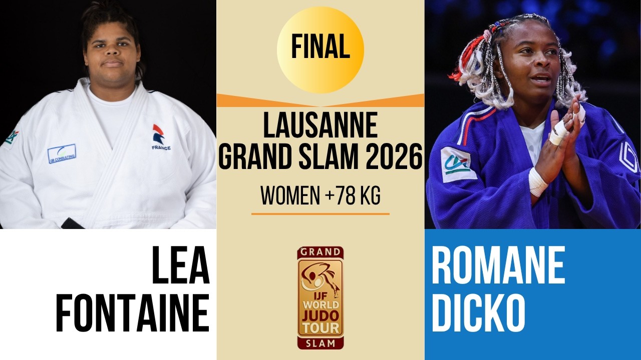 Lea FONTAINE VS Romane DICKO | Lausanne Grand Slam 2026 | GOLD +78 kg background