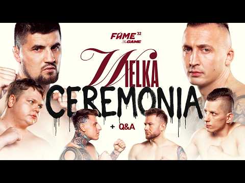 FAME 32: Wielka Ceremonia (Q&A + Ważenie + Media trening) background