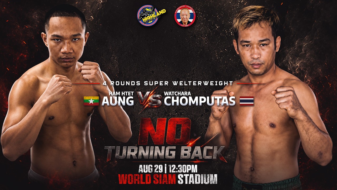 HAM HTET AUNG ЁЯЗ▓ЁЯЗ▓ VS TAEWIN PHANLOMSO ЁЯЗ╣ЁЯЗн | 4 ROUNDS SUPER WELTERWEIGHT | AUG 29, 2026 background