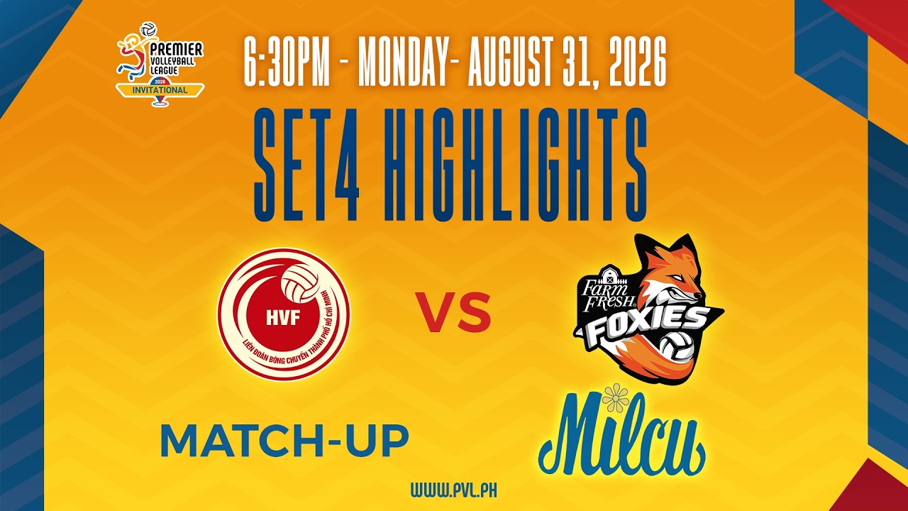 Ho Chi Minh City (W) vs. Farm Fresh Foxies - 4th Set Highlights background