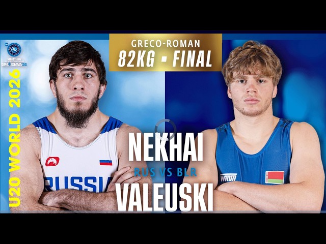 🇧🇾🏅🇷🇺 Kiryl VALEUSKI vs Ramazan NEKHAI | 2026 U20 World Championships | Gold Medal | GR 82Kg background