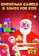 Christmas Carols & Songs for Kids