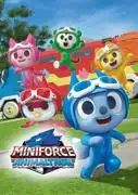 Miniforce: Animaltron