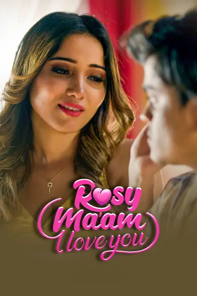 Rosy Ma’am - I Love You poster