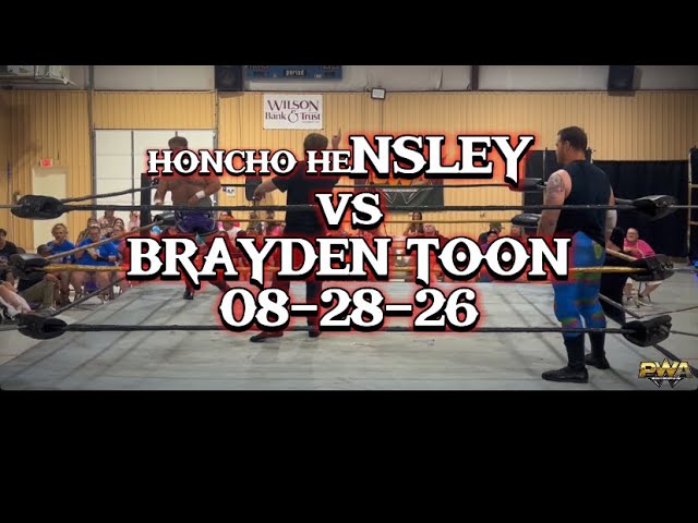 PWA Wrestling: Honcho Hensley vs Brayden Toon 08-28-26 background