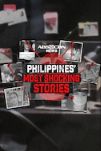 Philippines’ Most Shocking Stories S1-S4