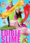 DIY Edible Slime with The Wild Adventure Girls poster