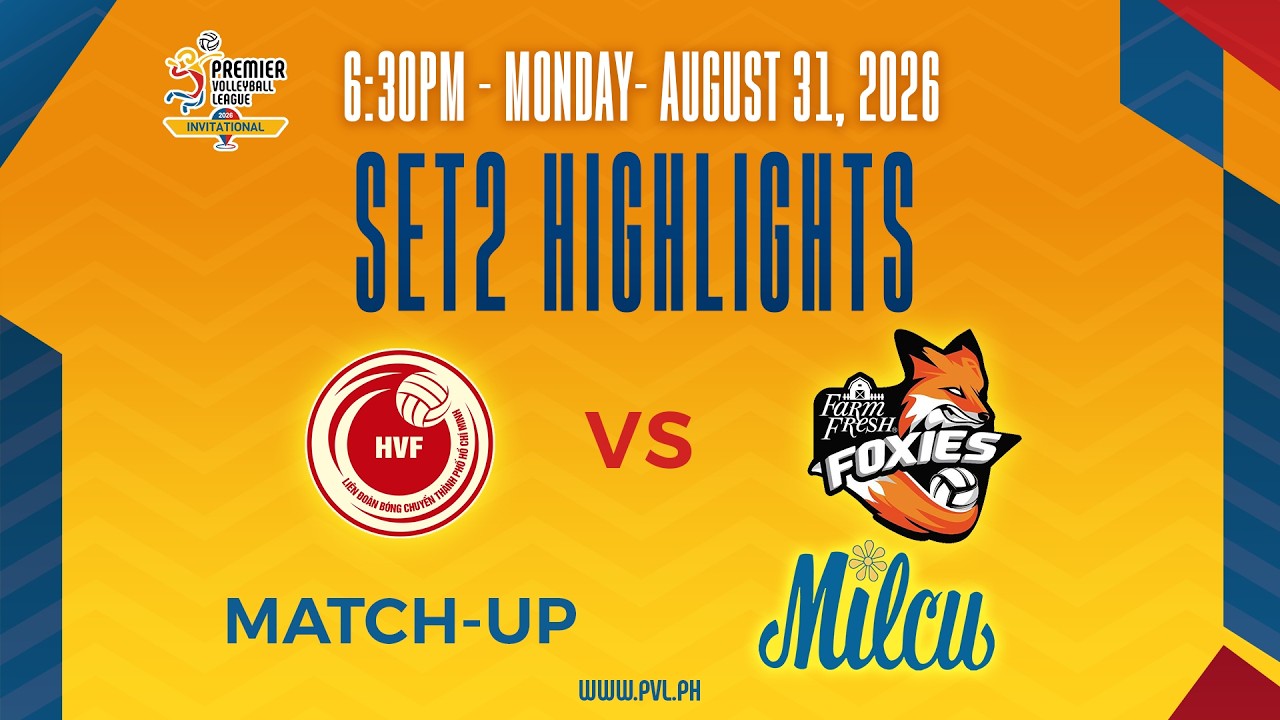 Ho Chi Minh City (W) vs. Farm Fresh Foxies - 2nd Set Highlights background