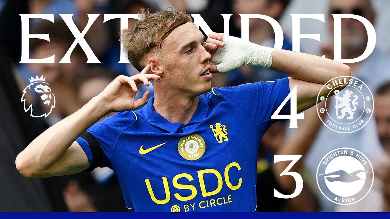 Chelsea 4-3 Brighton | HIGHLIGHTS- Extended | Premier League 2026/27 background
