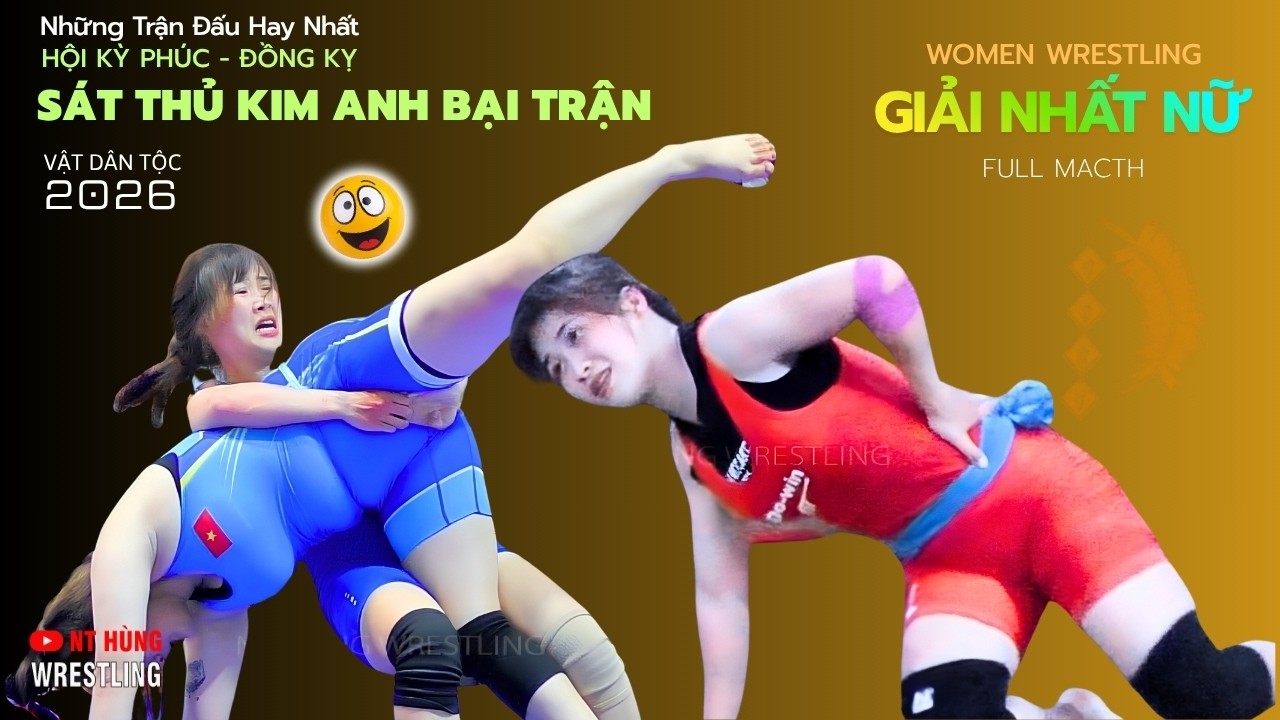 Vật Nữ - Xem Ngay Full Giải Nhất Nữ - Hội Kỳ Phúc . Đồng Kỵ - women wrestling. background