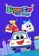 Super Car Kids Songs