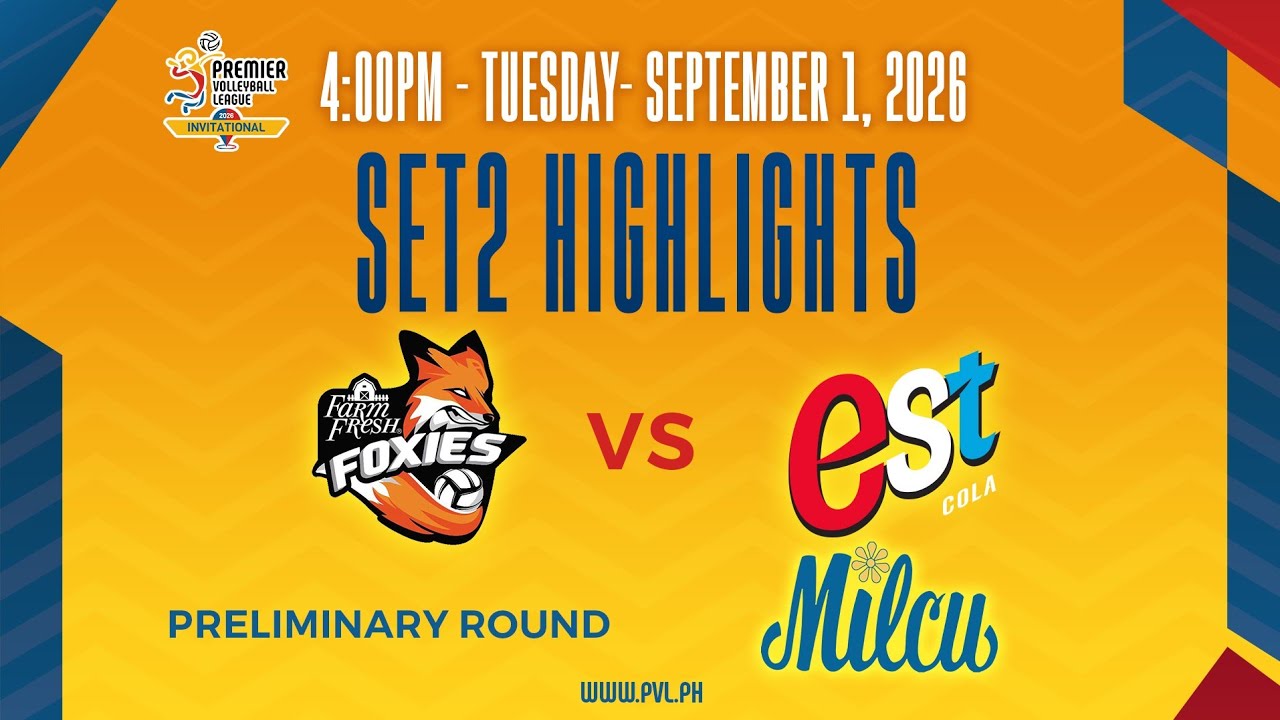 Farm Fresh Foxies vs. EST Cola (W) - 2nd Set Highlights background