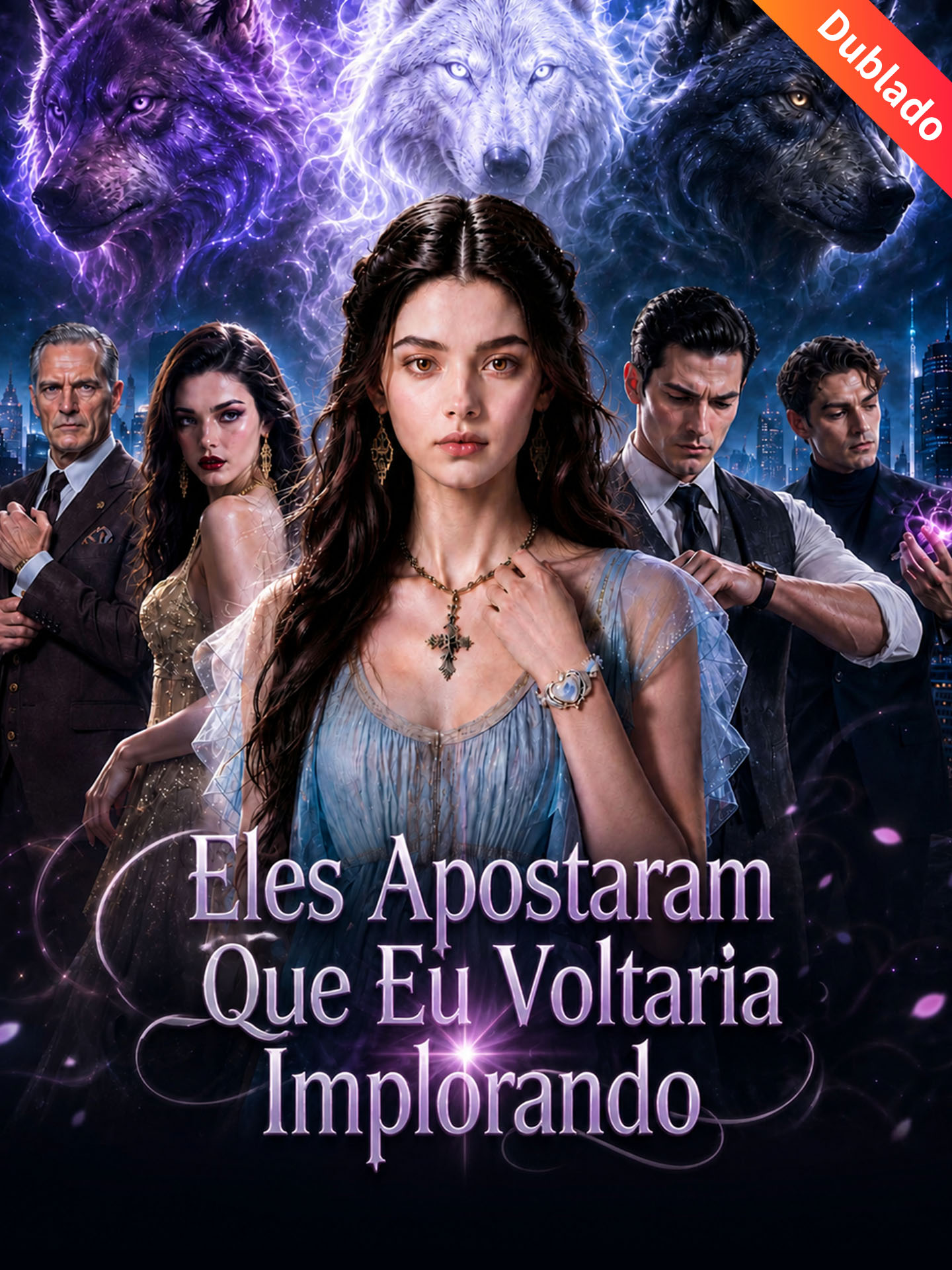 [Dublado]Eles Apostaram Que Eu Voltaria Implorando poster