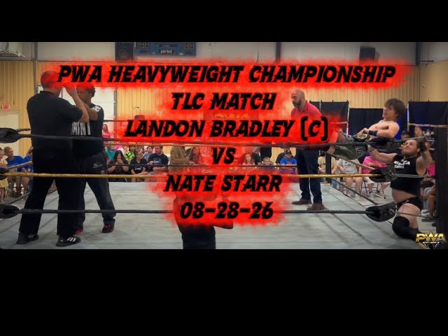 PWA Wrestling: PWA Heavyweight Championship TLC Match, Landon Bradley (c) vs Nate Starr 08-28-26 background