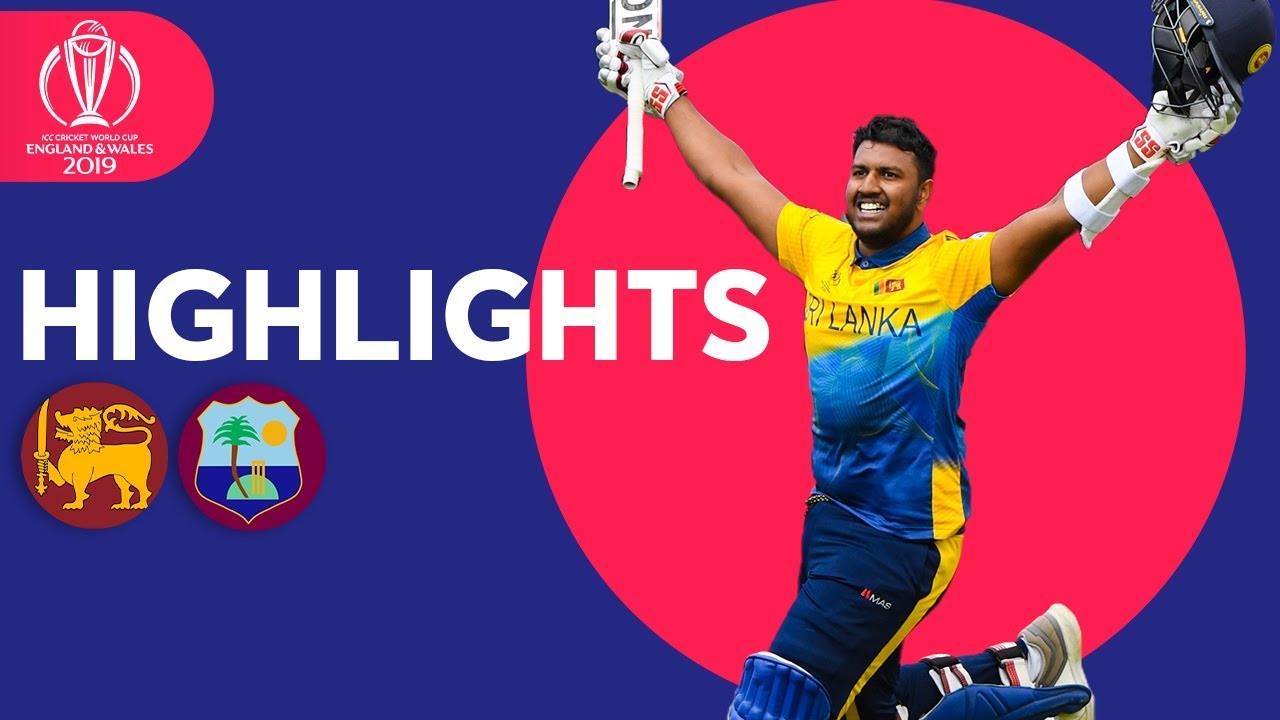 Fernando and Pooran Hit Maiden Tons | Sri Lanka v Windies - Highlights | ICC Cricket World Cup 2019 background