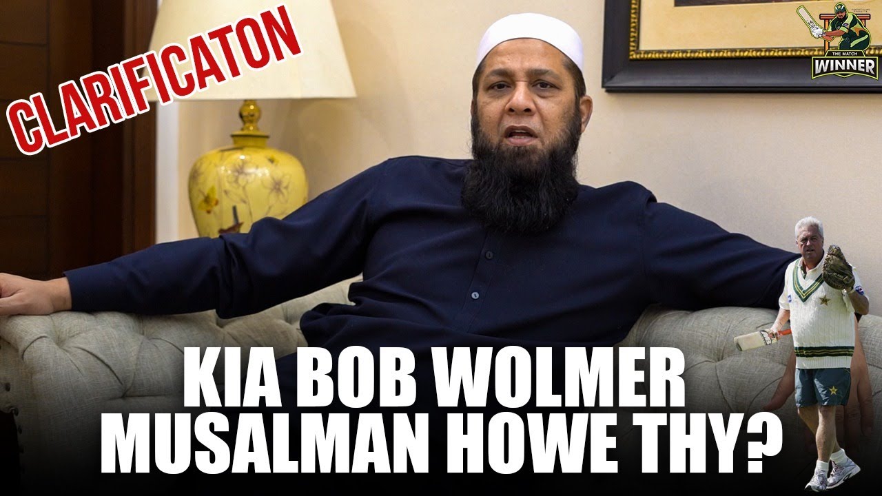Kiya Bob Wolmer Musalman Hue Thay? | Clarification Video | Inzamam Ul Haq backdrop