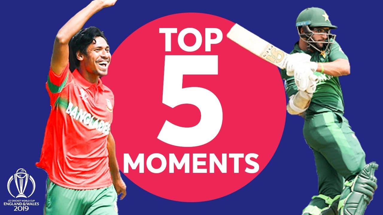 Mustafizur? Imam? | Pakistan v Bangladesh - Top 5 Moments | ICC Cricket World Cup 2019 backdrop