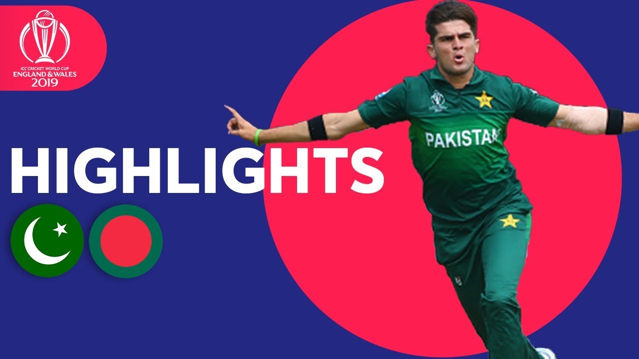 Shaheen Gets CWC Record Figures! | Pakistan vs Bangladesh - Highlights | ICC Cricket World Cup 2019 background