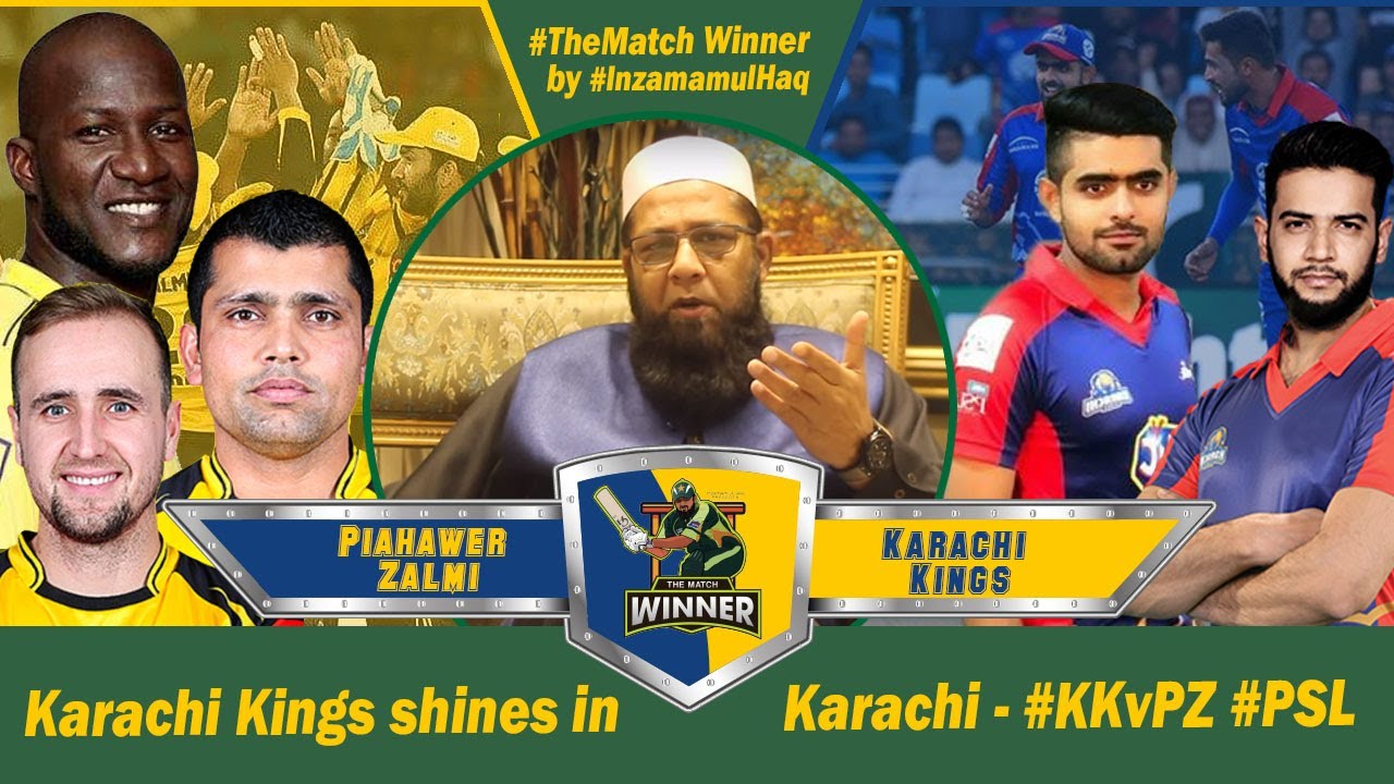 Karachi Kings shines in Karachi - #KKvPZ #TheMatchWinner by #InzamamulHaq